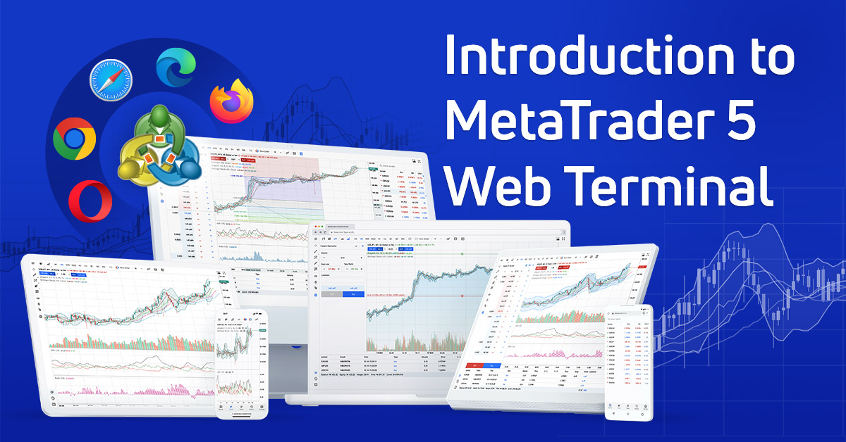 ビデオ：MetaTrader 5 Webターミナルの紹介